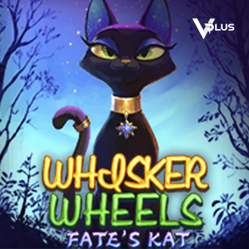 Vplus : Whisker Wheels Fate Kat - PORTBET88