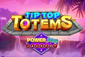 Playtech : Tip Top Totems PowerPlay Jackpot - PORTBET88