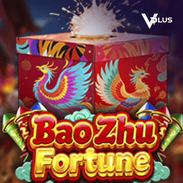 Vplus : Bao Zhu Fortune - PORTBET88