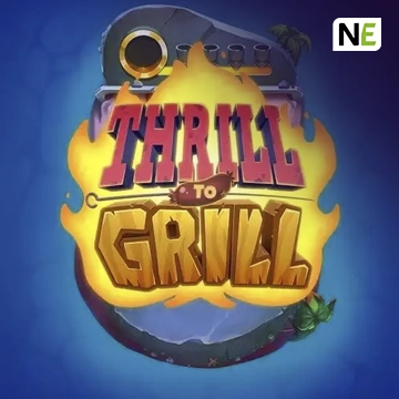 NetEnt : Thrill to Grill - PORTBET88