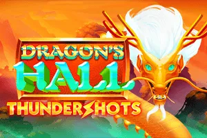 Playtech : Dragons Hall: Thundershots - PORTBET88