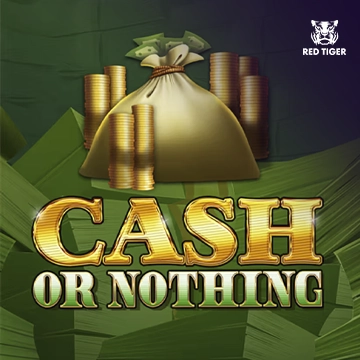 Redtiger : Cash Or Nothing - PORTBET88