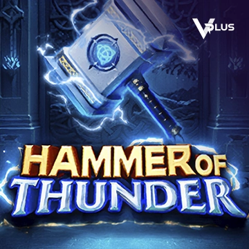 Vplus : Hammer of Thunder - PORTBET88