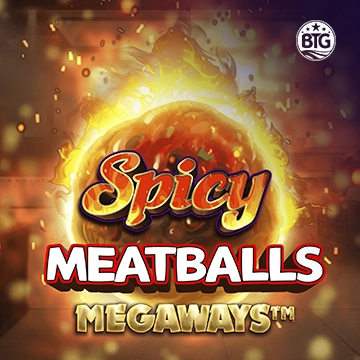 Bigtime : Spicy Meatballs - PORTBET88