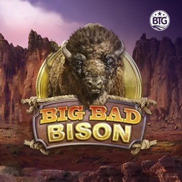 Bigtime : Big Bad Bison - PORTBET88
