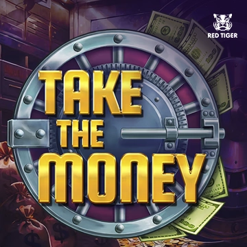 Redtiger : Take the Money - PORTBET88