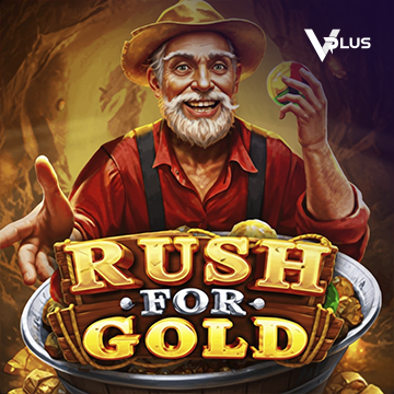 Vplus : Rush For Gold - PORTBET88