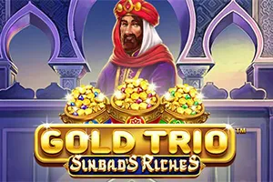 Playtech : Gold Trio: Sinbad’s Riches - PORTBET88