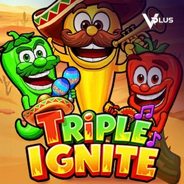 Vplus : Triple Ignite - PORTBET88