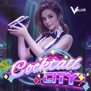 Vplus : Cocktail City - PORTBET88