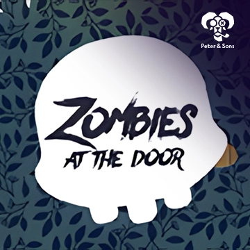 PeterSons : Zombies - At the door - PORTBET88