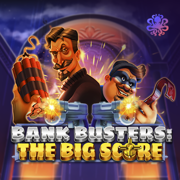 Octoplay : Bank Busters: The Big Score - PORTBET88