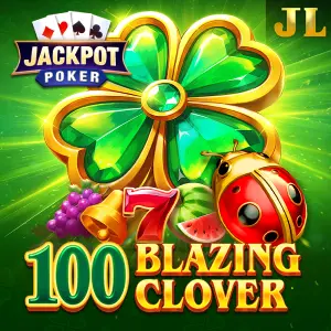 Jili : 100 Blazing Clover - PORTBET88
