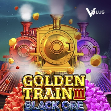 Vplus : Golden Train III : Black Ore - PORTBET88