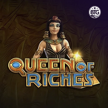 Bigtime : Queen of Riches - PORTBET88