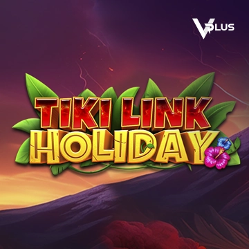 Vplus : Tiki Link Holiday - PORTBET88